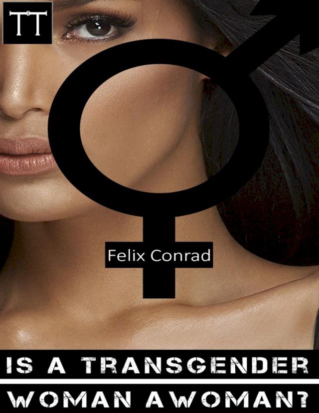  Is a Transgender Woman a Woman?(Kobo/電子書)