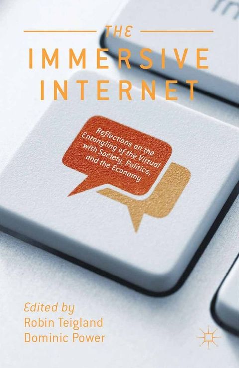 The Immersive Internet(Kobo/電子書)