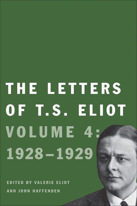 The Letters of T. S. Eliot(Kobo/電子書)