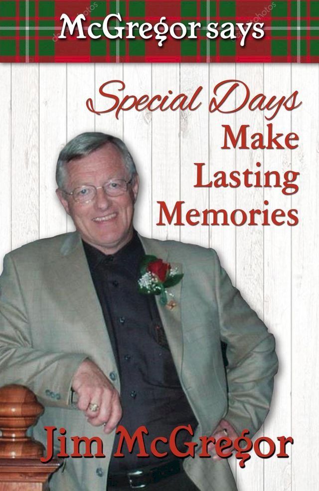  McGregor Says Special Days Make Lasting Memories(Kobo/電子書)