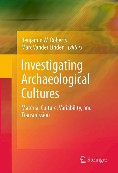 Investigating Archaeological Cultures(Kobo/電子書)