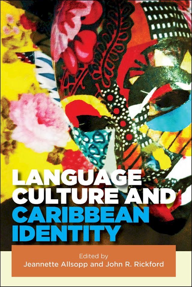  Language, Culture and Caribbean Identity(Kobo/電子書)