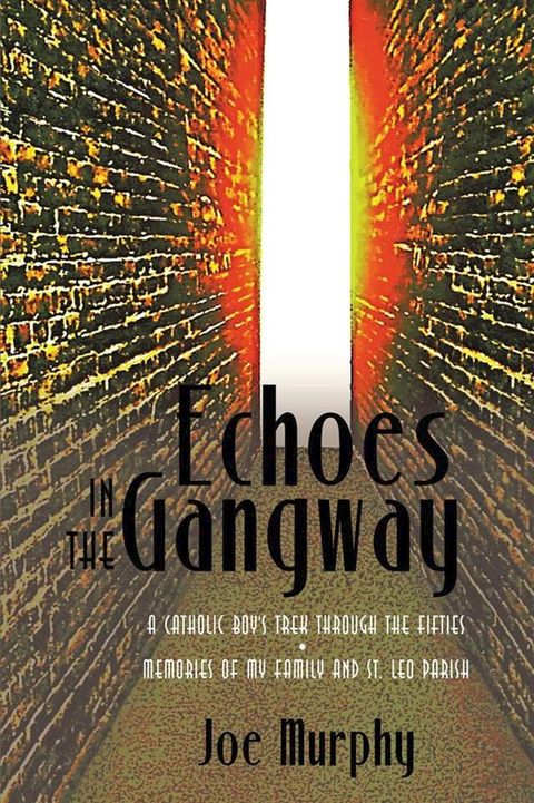 Echoes in the Gangway(Kobo/電子書)