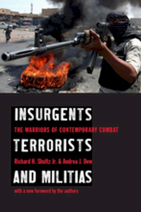 Insurgents, Terrorists, and Militias(Kobo/電子書)