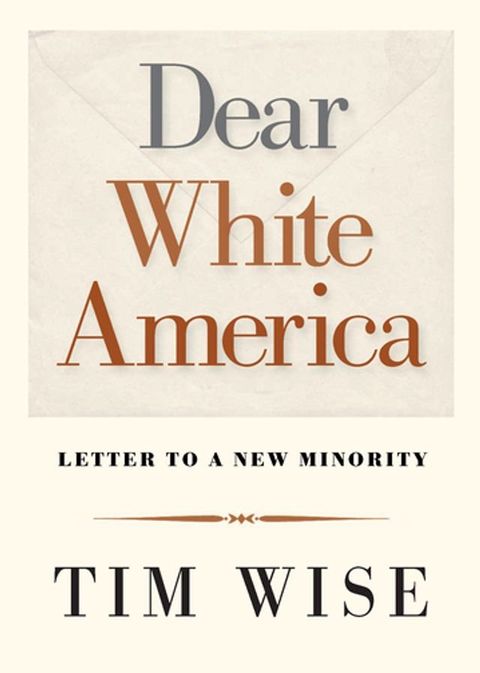 Dear White America(Kobo/電子書)