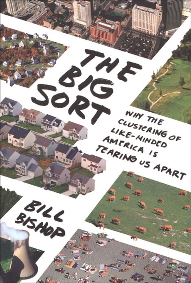  The Big Sort(Kobo/電子書)