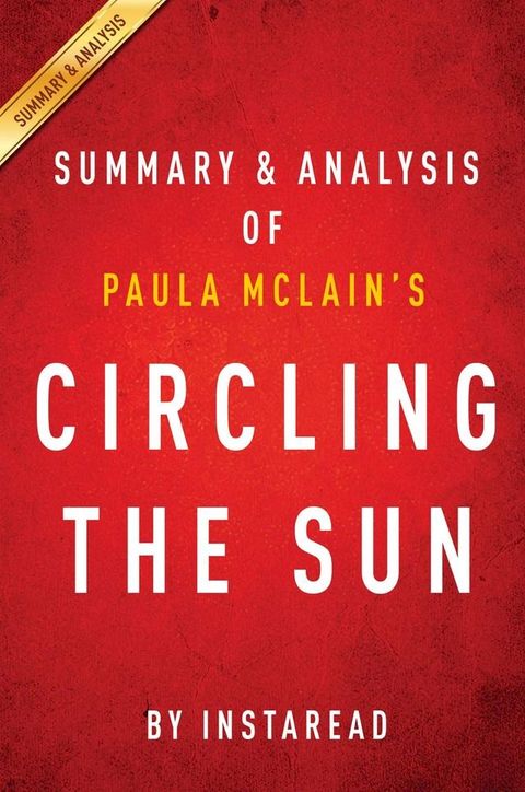 Summary of Circling the Sun(Kobo/電子書)