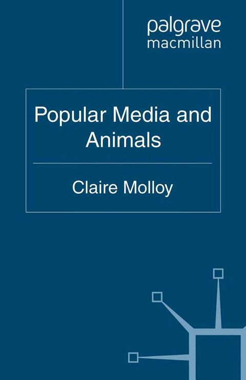 Popular Media and Animals(Kobo/電子書)