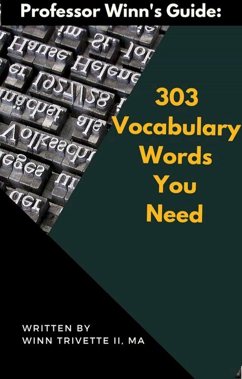 303 Vocabulary Words You Need(Kobo/電子書)