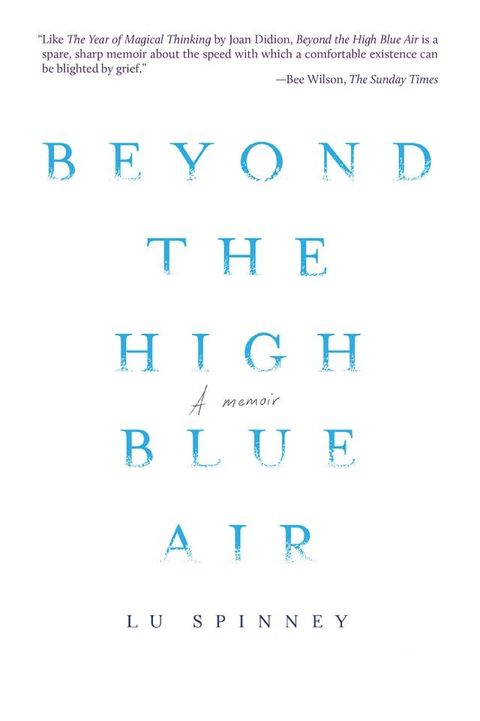 Beyond the High Blue Air(Kobo/電子書)