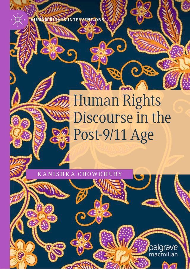  Human Rights Discourse in the Post-9/11 Age(Kobo/電子書)