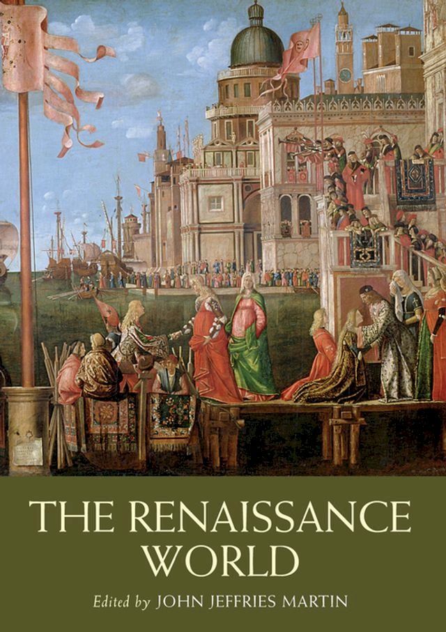  The Renaissance World(Kobo/電子書)