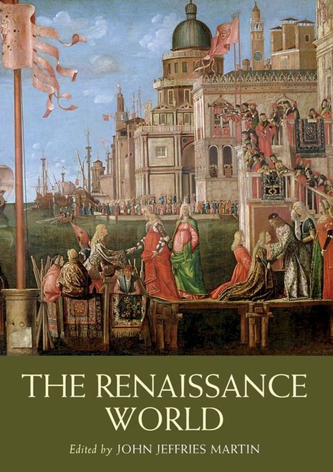 The Renaissance World(Kobo/電子書)