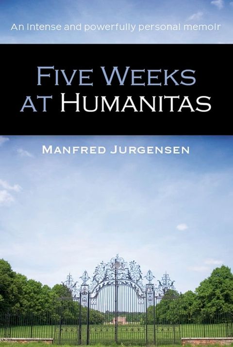 Five Weeks at Humanitas(Kobo/電子書)