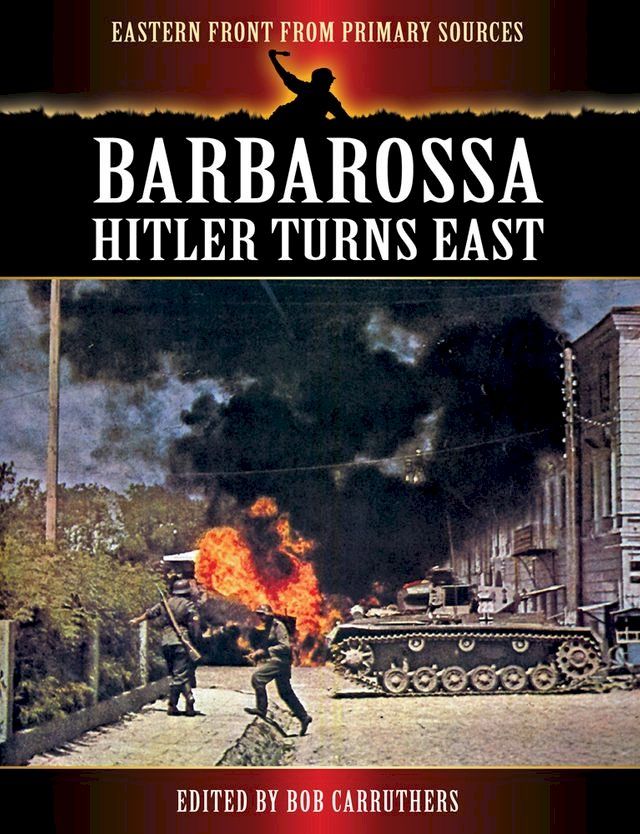  Bararossa: Hitler Turns East(Kobo/電子書)