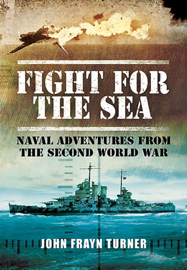  Fight for the Sea(Kobo/電子書)