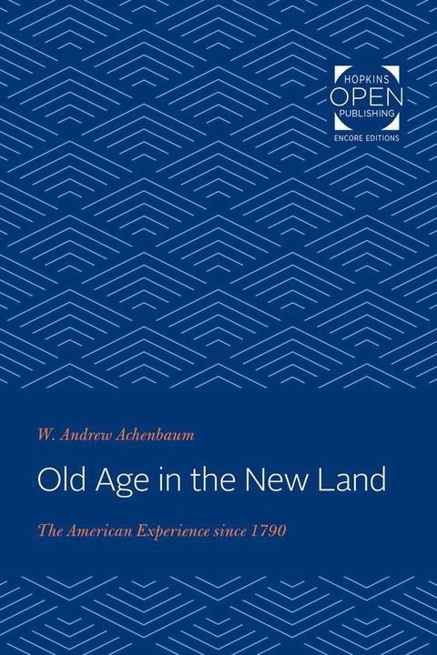 Old Age in the New Land(Kobo/電子書)