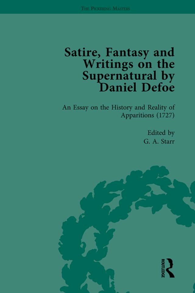  Satire, Fantasy and Writings on the Supernatural by Daniel Defoe, Part II vol 8(Kobo/電子書)