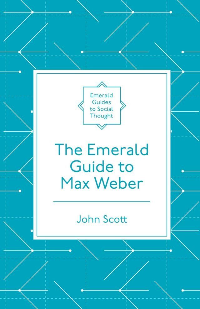  The Emerald Guide to Max Weber(Kobo/電子書)