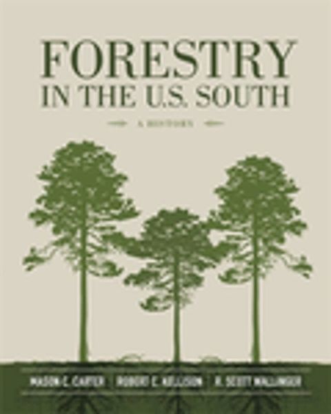 Forestry in the U.S. South(Kobo/電子書)