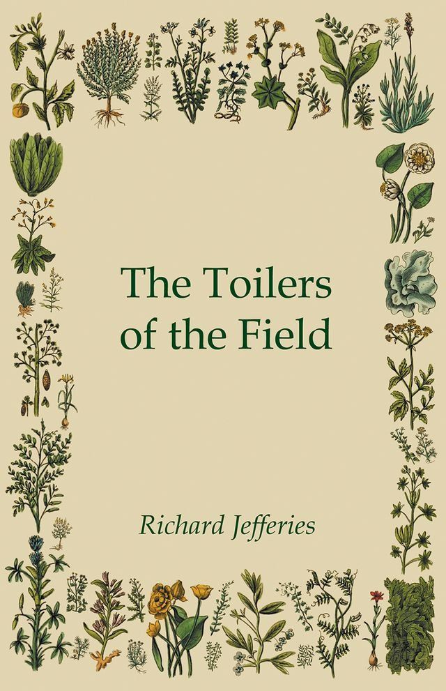  The Toilers of the Field(Kobo/電子書)