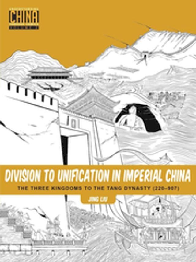  Division to Unification in Imperial China(Kobo/電子書)