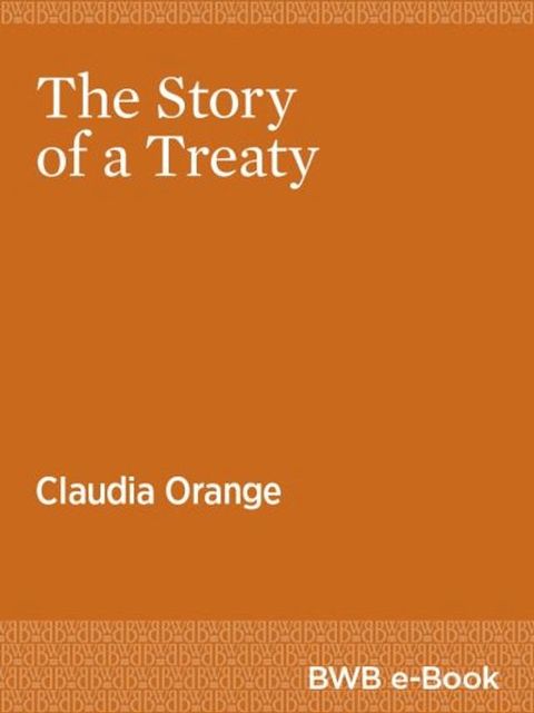 The Story of a Treaty(Kobo/電子書)