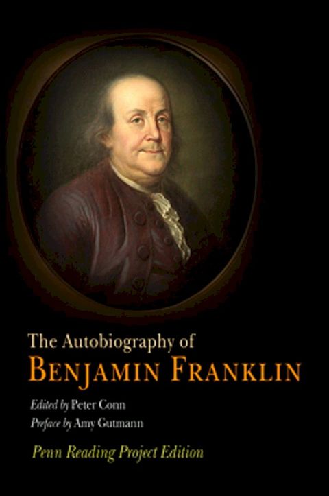 The Autobiography of Benjamin Franklin(Kobo/電子書)