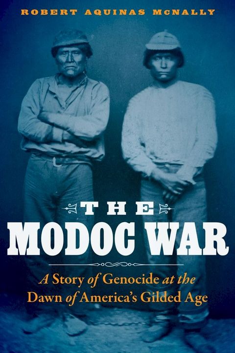 The Modoc War(Kobo/電子書)