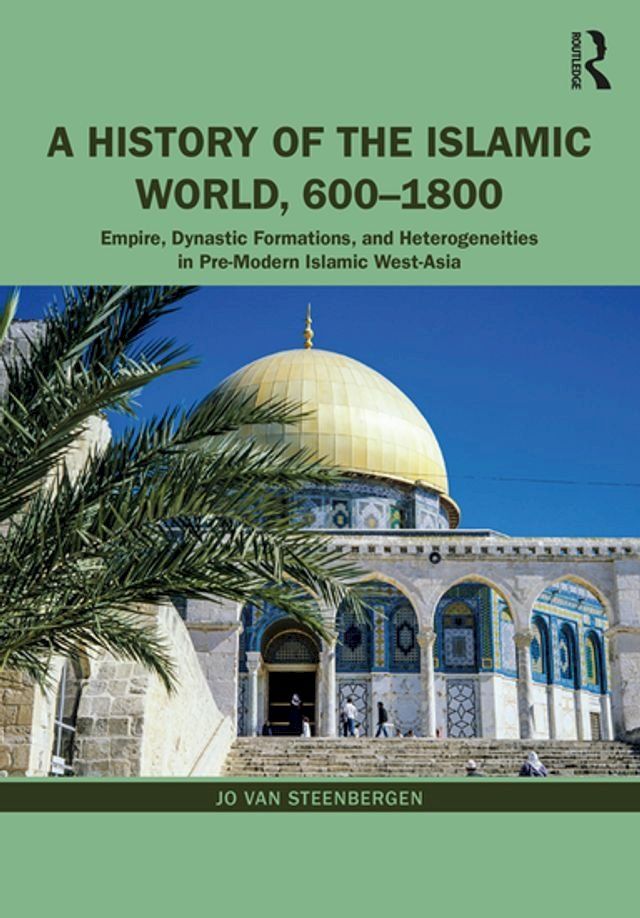  A History of the Islamic World, 600-1800(Kobo/電子書)