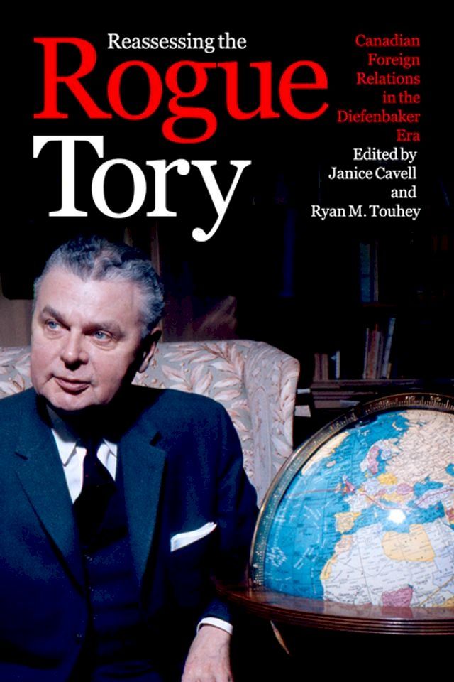  Reassessing the Rogue Tory(Kobo/電子書)