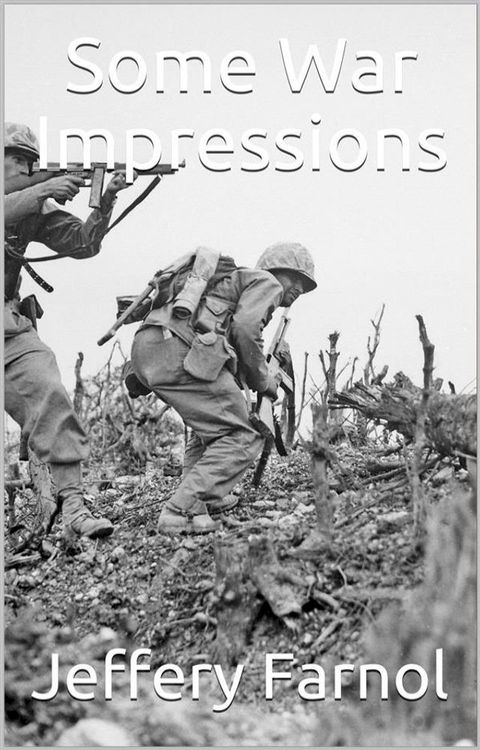 Some War Impressions(Kobo/電子書)