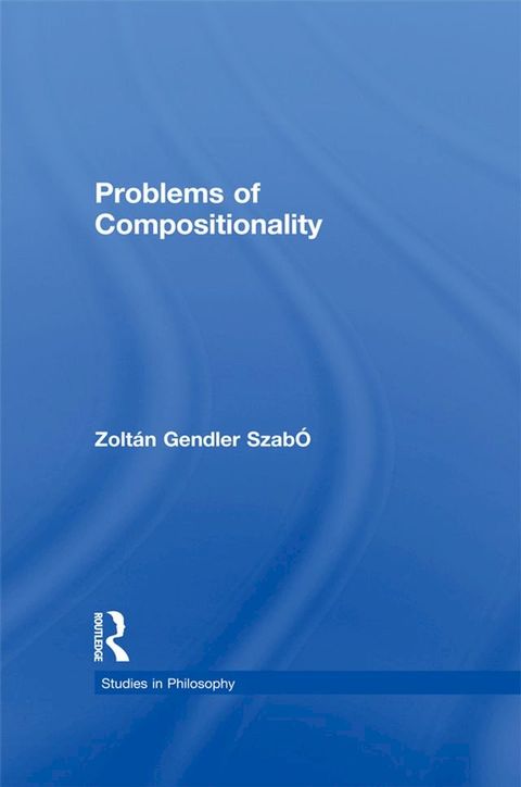 Problems of Compositionality(Kobo/電子書)