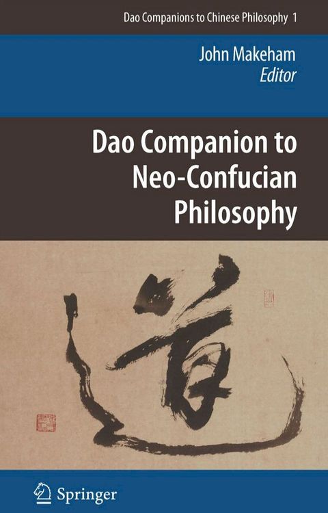 Dao Companion to Neo-Confucian Philosophy(Kobo/電子書)