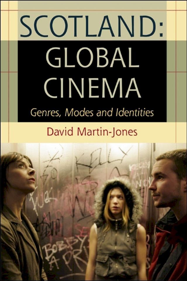  Scotland: Global Cinema(Kobo/電子書)