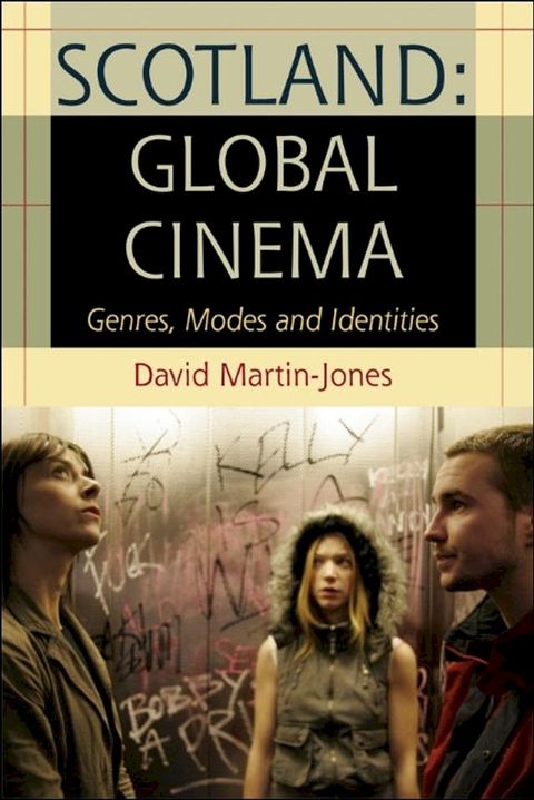 Scotland: Global Cinema(Kobo/電子書)