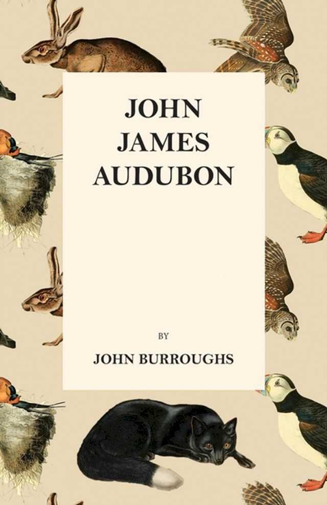  John James Audubon(Kobo/電子書)