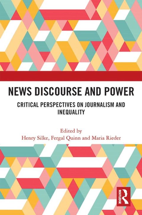 News Discourse and Power(Kobo/電子書)