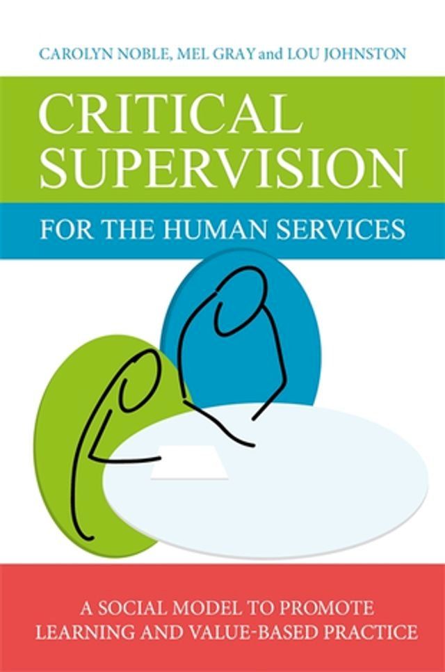  Critical Supervision for the Human Services(Kobo/電子書)