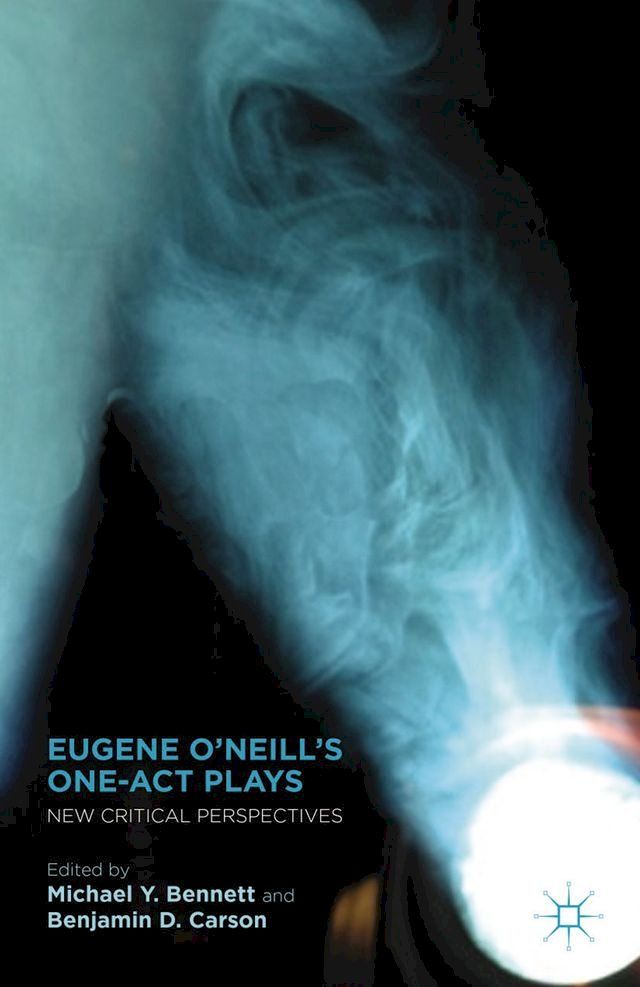  Eugene O’Neill’s One-Act Plays(Kobo/電子書)