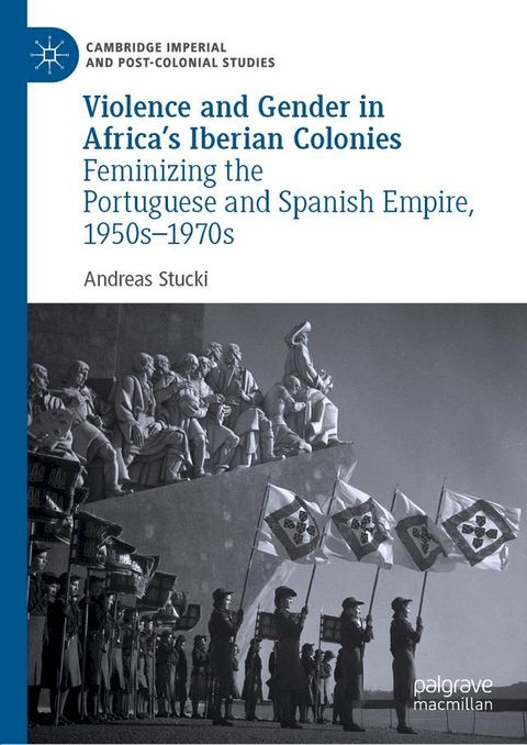 Violence and Gender in Africa's Iberian Colonies(Kobo/電子書)