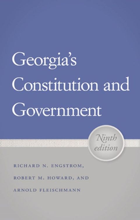 Georgia's Constitution and Government(Kobo/電子書)