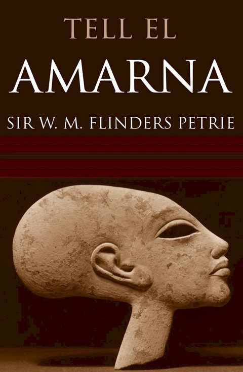 Tell El Amarna (Abridged, Annotated)(Kobo/電子書)