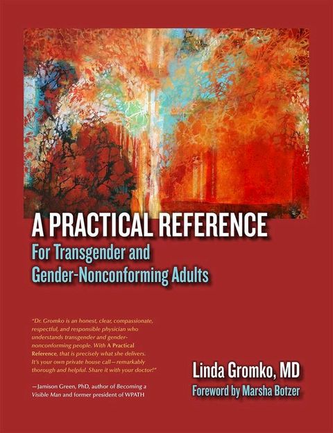 A Practical Reference for Transgender & Gender-Nonconforming Adults(Kobo/電子書)