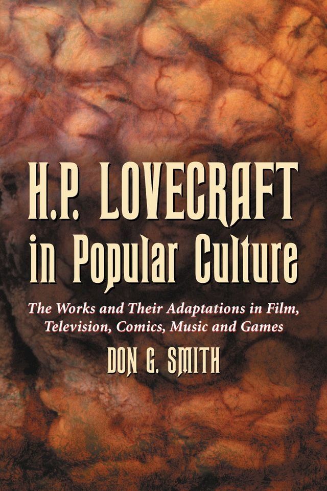  H.P. Lovecraft in Popular Culture(Kobo/電子書)