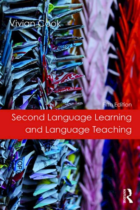 Second Language Learning and Language Teaching(Kobo/電子書)