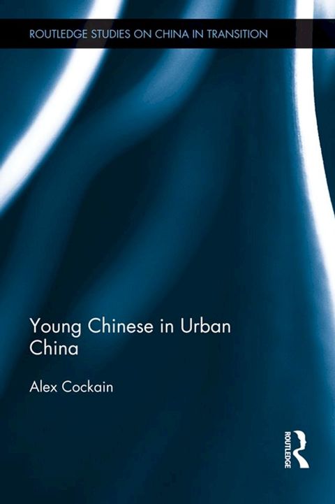 Young Chinese in Urban China(Kobo/電子書)