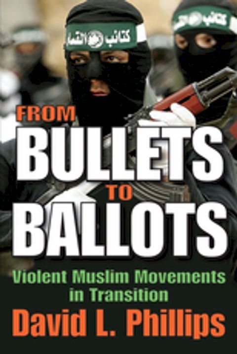 From Bullets to Ballots(Kobo/電子書)