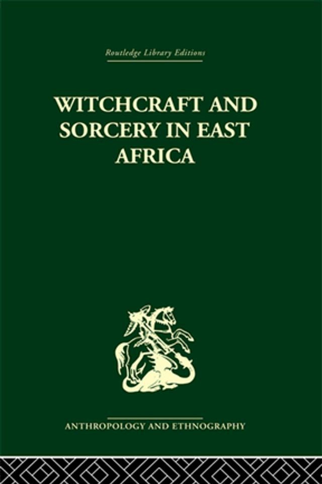  Witchcraft and Sorcery in East Africa(Kobo/電子書)