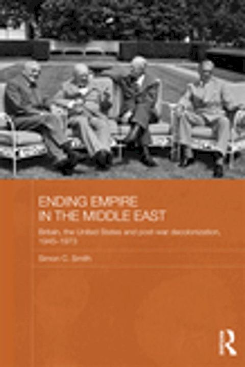 Ending Empire in the Middle East(Kobo/電子書)